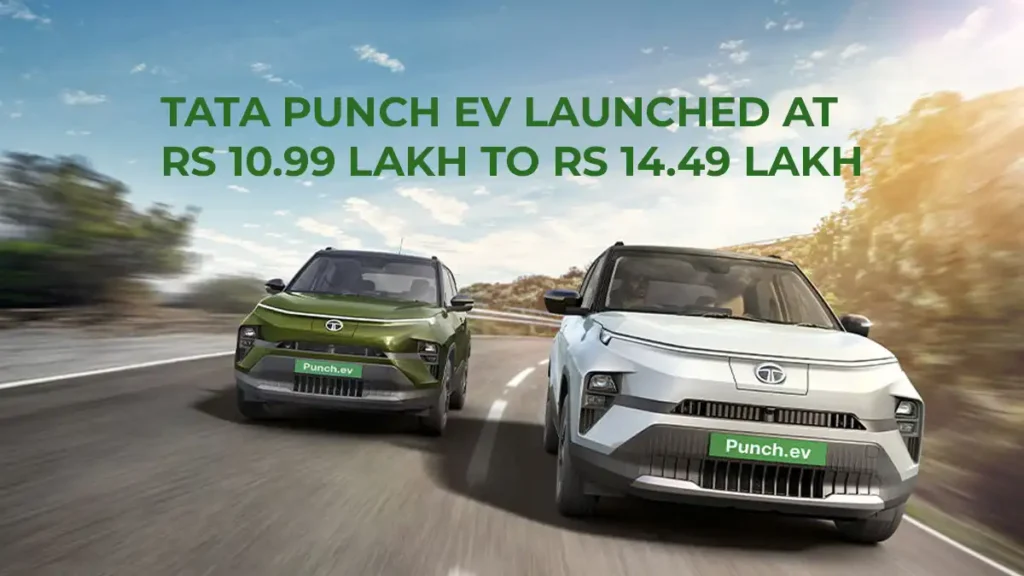 Tata Punch EV Launched at Rs 10.99- Rs 14.49 Lakh, Massive Range -421 KM